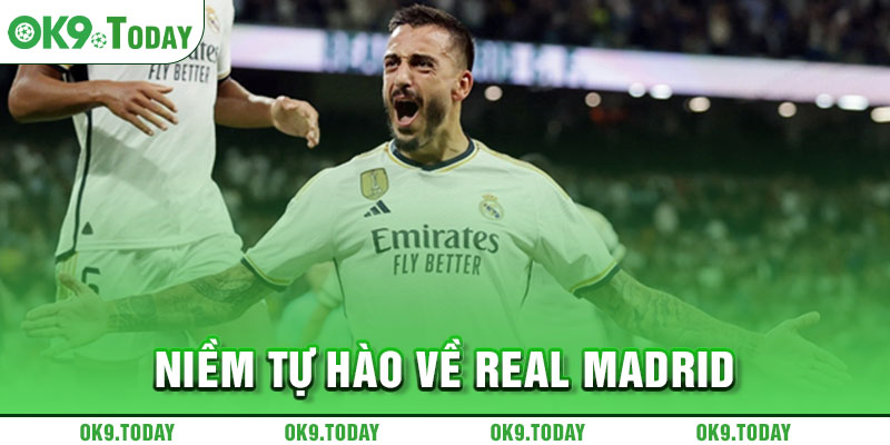 Niềm tự hào về Real Madrid